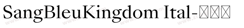 SangBleuKingdom Ital字体转换